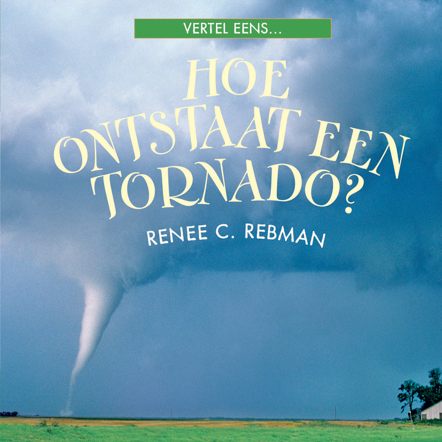 CNBVEE014 Hoe ontstaat een tornado?