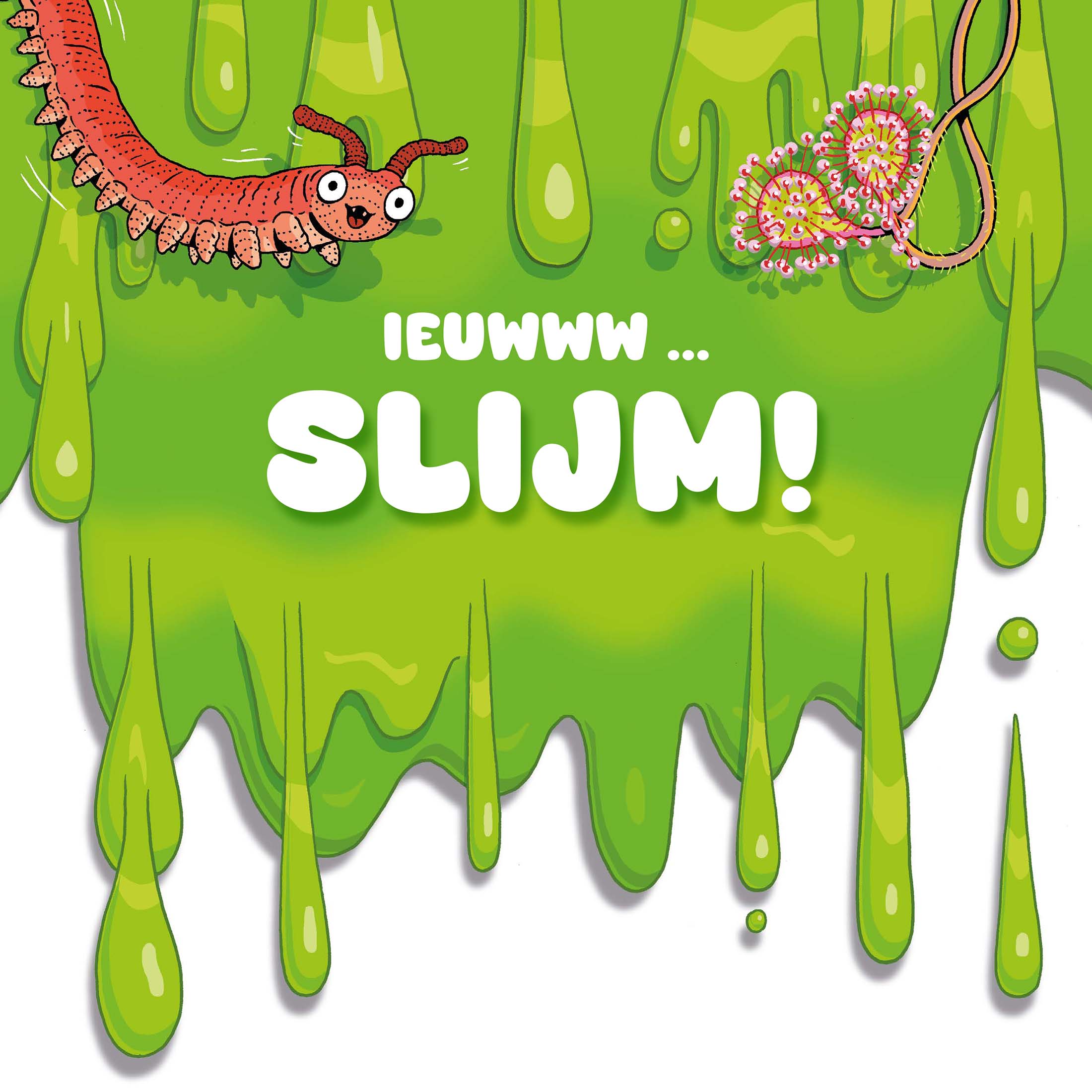 CNBIEW001 Slijm!